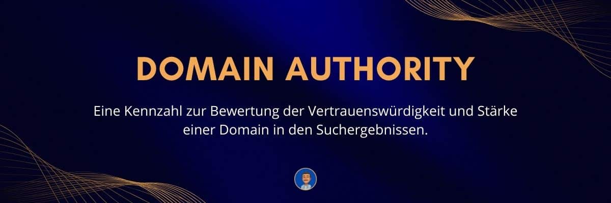 Domain Authority Eine Kennzahl zur Bewertung der Vertrauenswürdigkeit und Stärke einer Domain in den Suchergebnissen